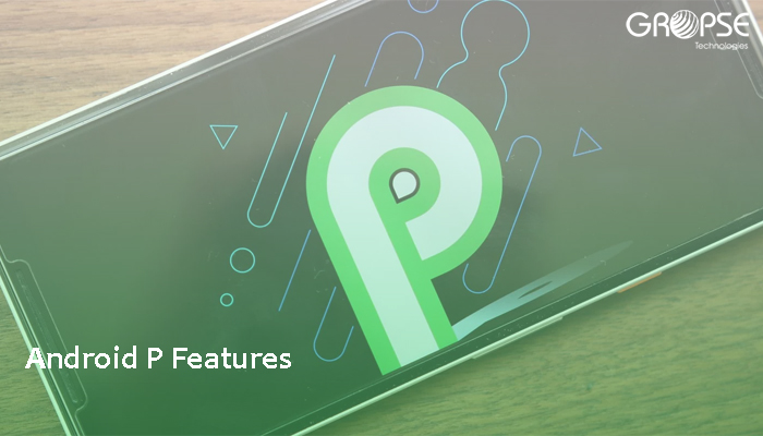 Android P features