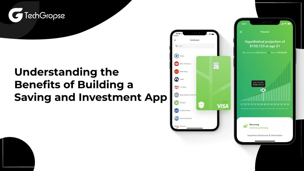 Steps to Build a Saving And Investment App Like Acorns