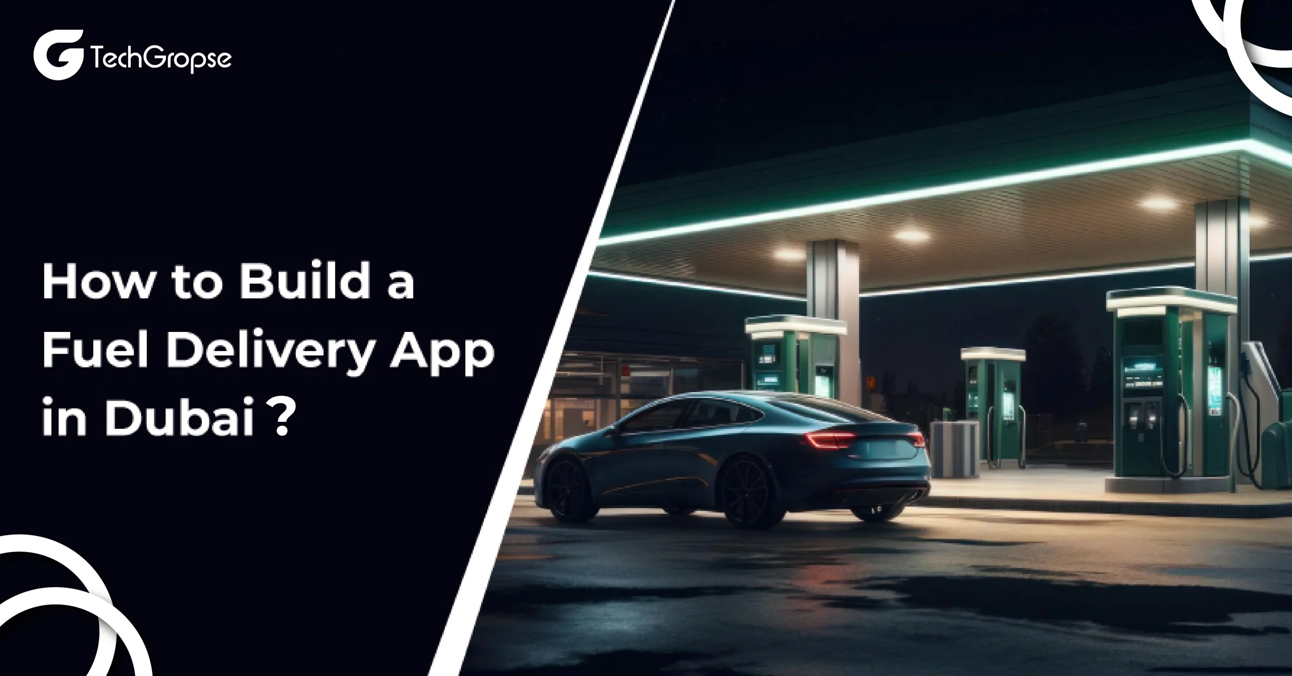 How to Build a Fuel Delivery App in Dubai