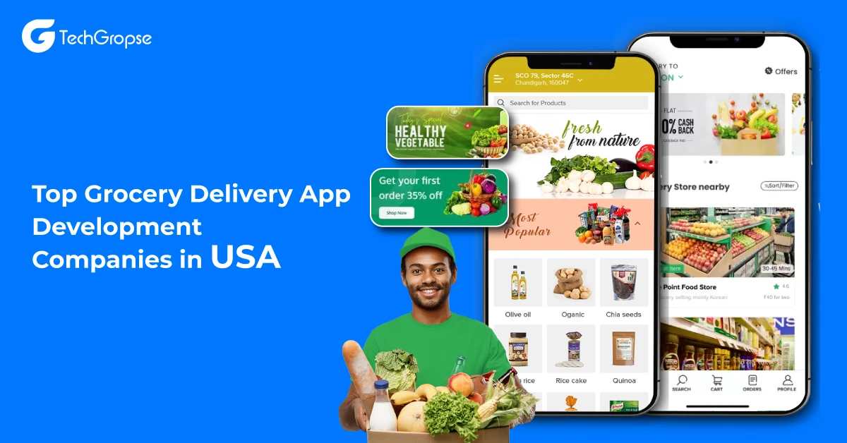 Top Grocery Delivery App Development Companies in USA