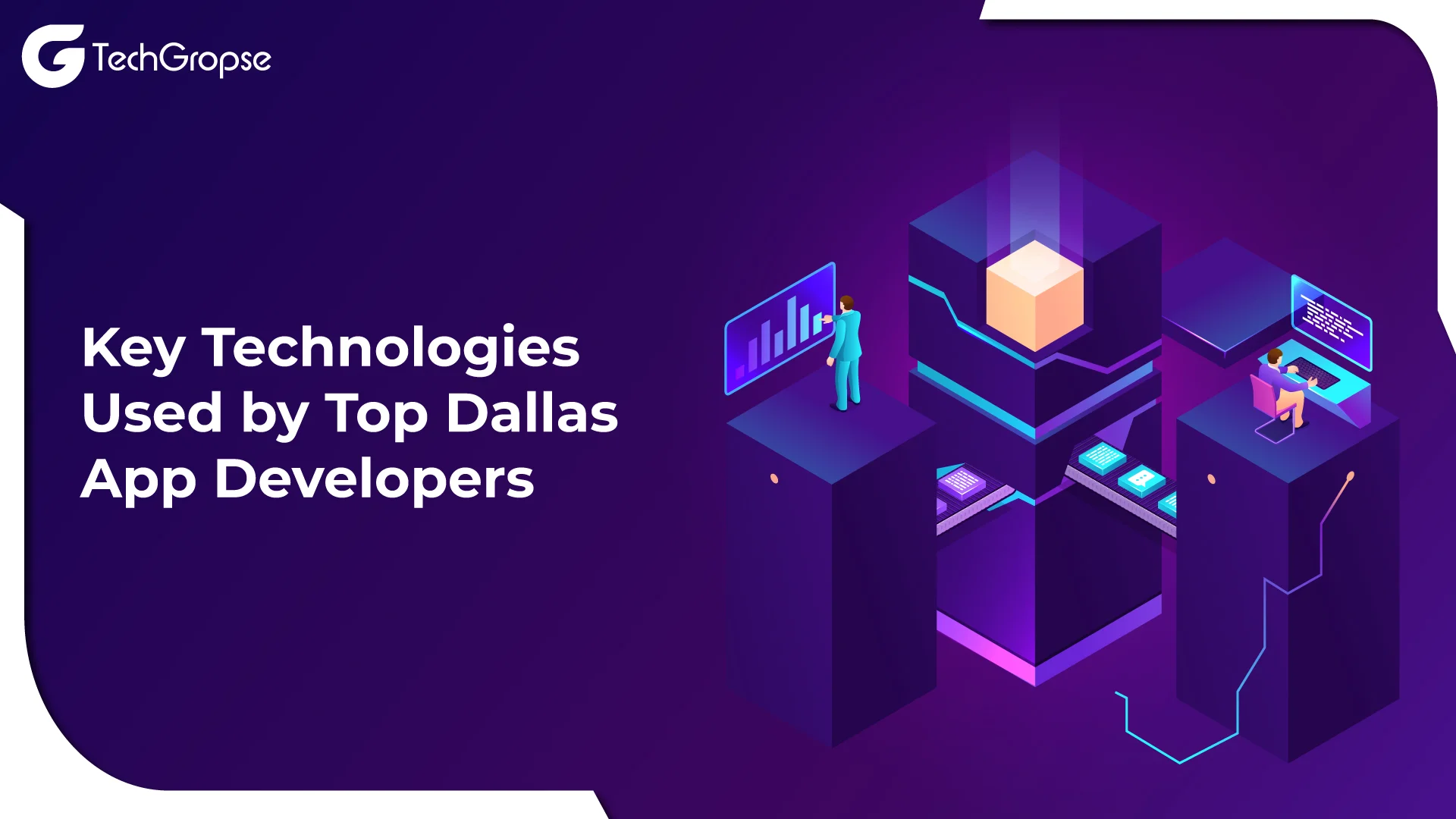 Key Technologies Used by Top Dallas App Developers