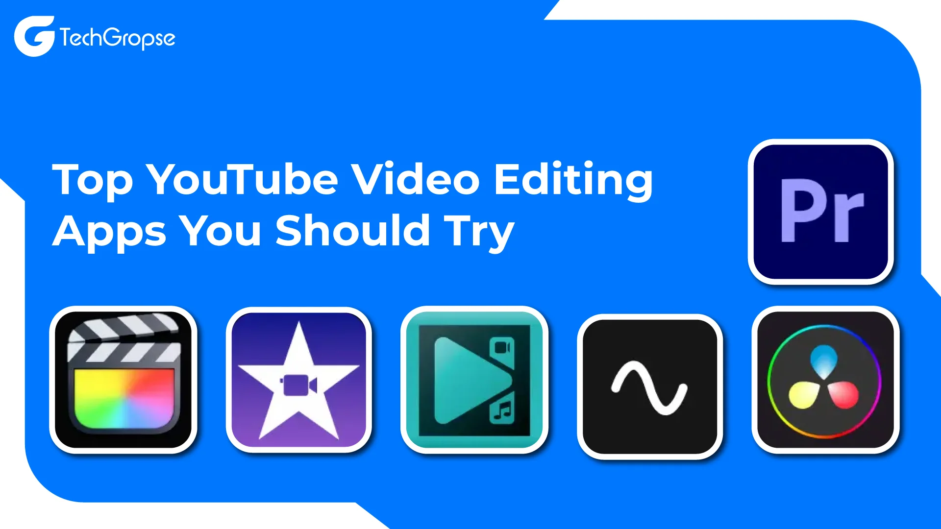 Top YouTube Video Editing Apps You Should Try