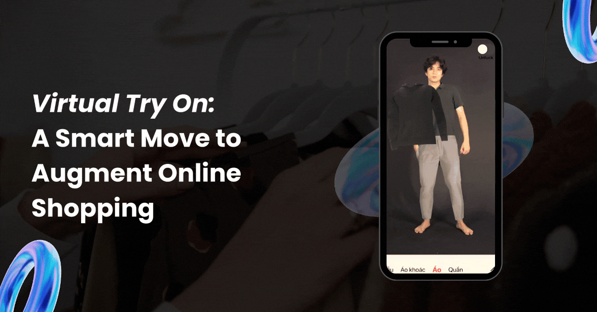 Copy of Virtual Try On A Smart Move to Augment Online Shopping