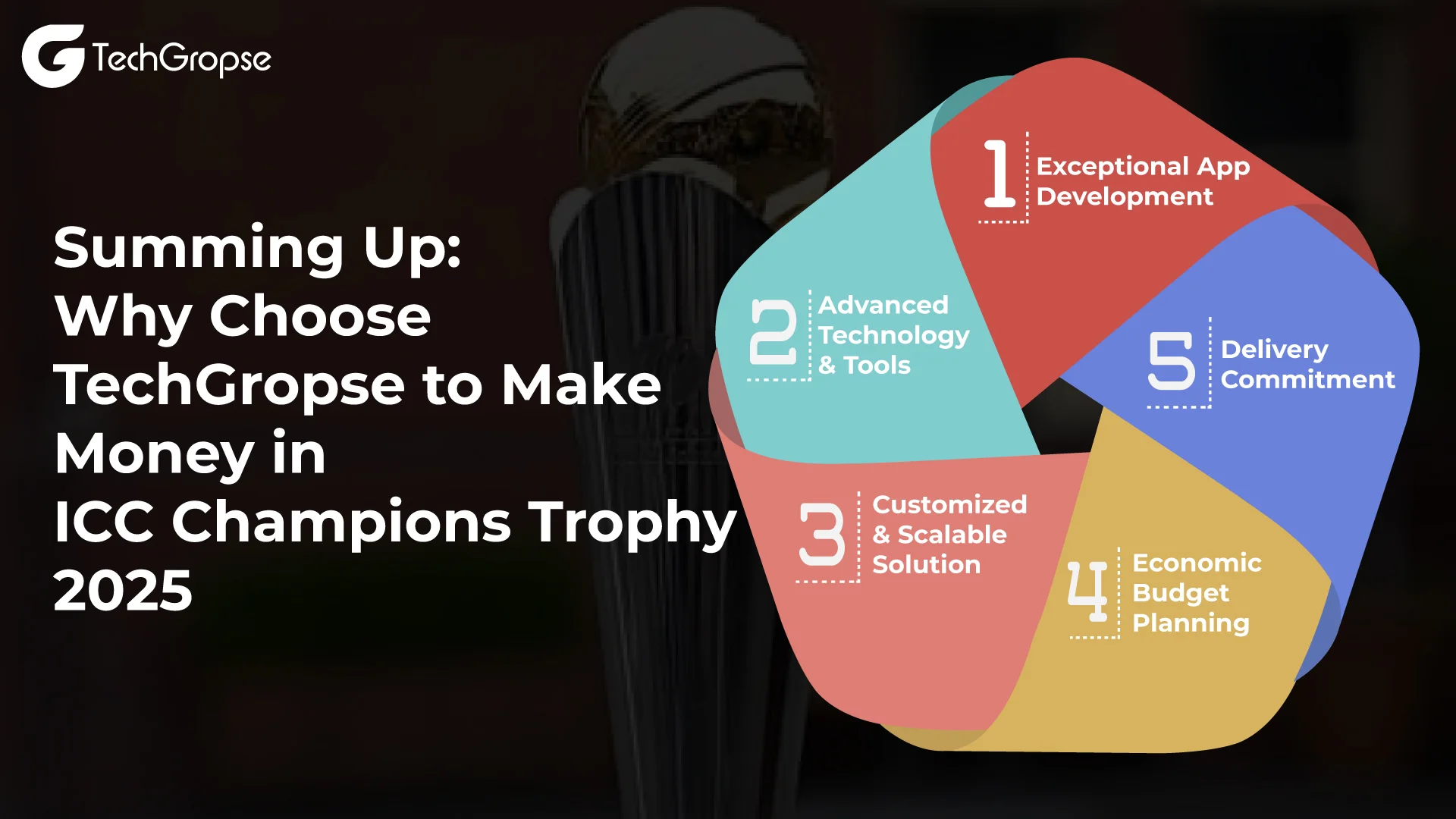 Why Choose TechGropse to Make Money in ICC Champions Trophy 2025